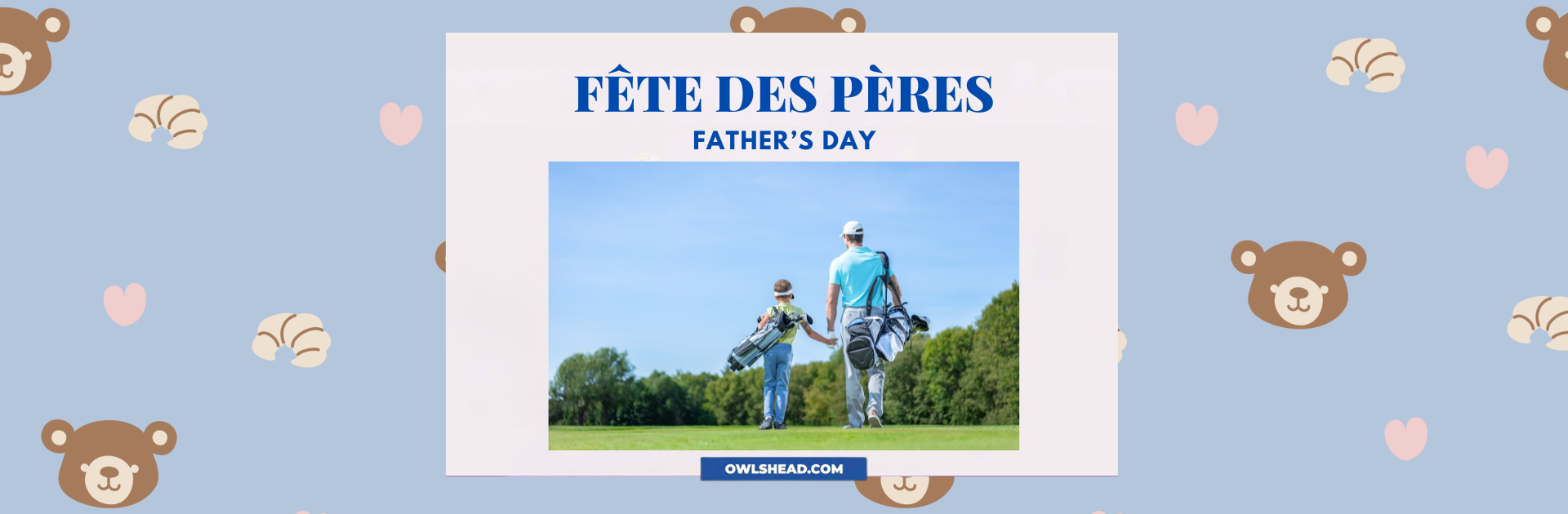 Father’s Day Weekend